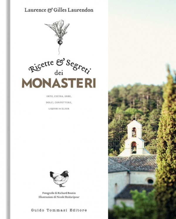 Ricette e segreti dei monasteri