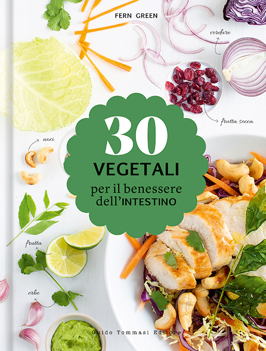 30 vegetali per il benessere dell’intestino