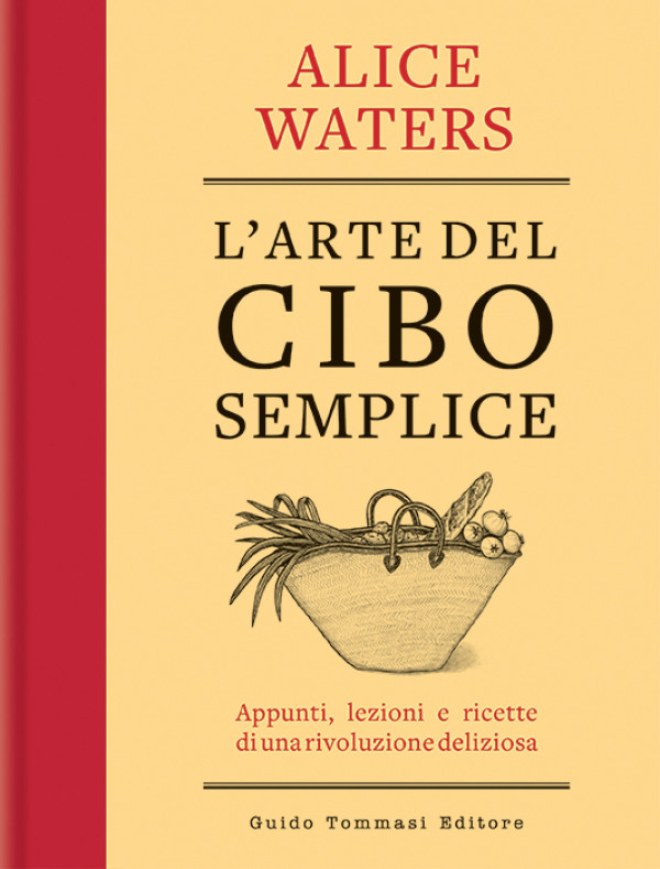 L\'arte del cibo semplice