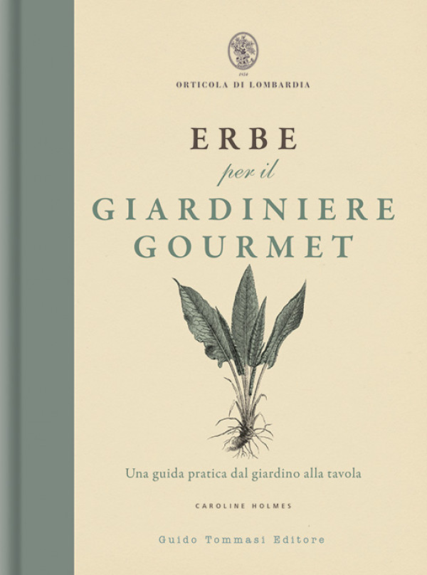 Erbe per il giardiniere gourmet