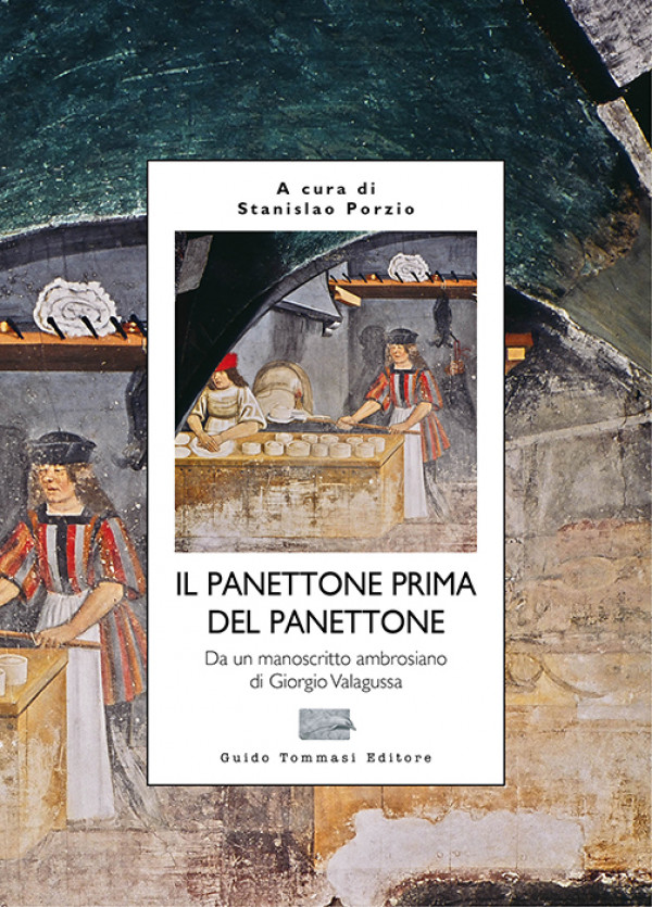 Il panettone prima del panettone