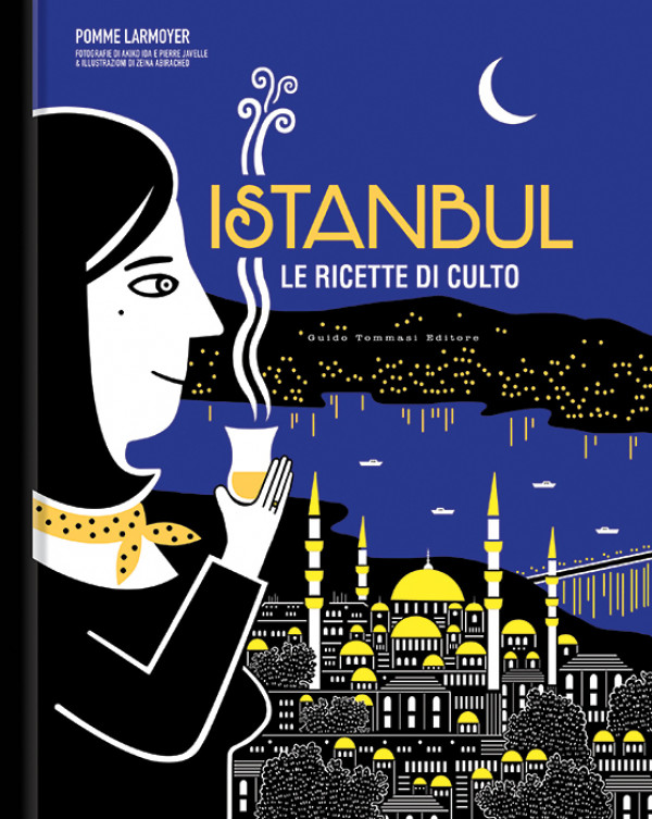 Istanbul. Le ricette di culto