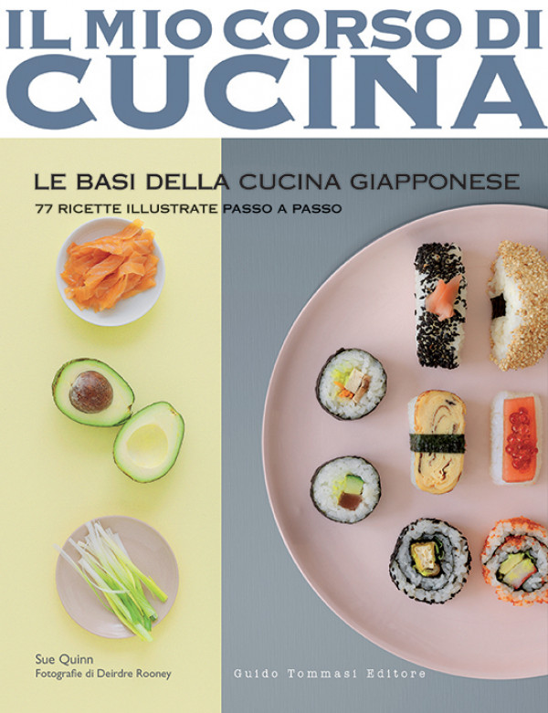 Le basi della cucina giapponese - Guido Tommasi Editore