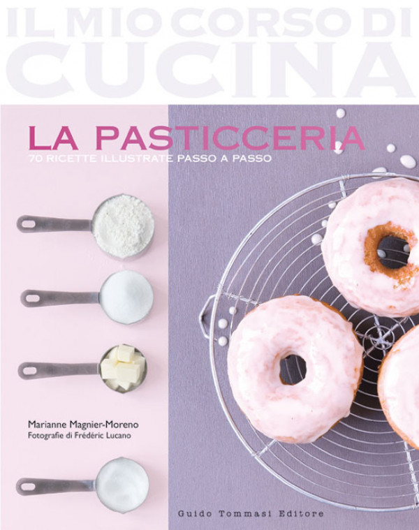 La pasticceria - Guido Tommasi Editore