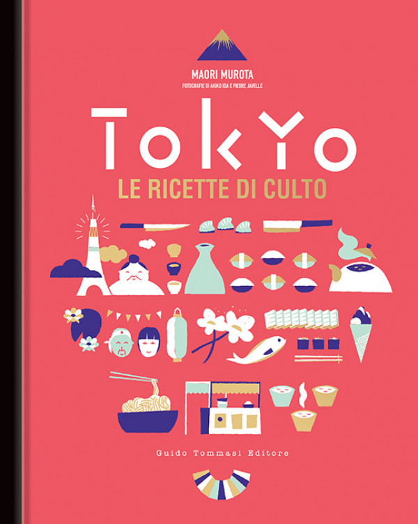 Tokyo. Le ricette di culto