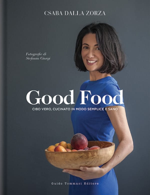 Good Food. Cibo vero cucinato in modo semplice e sano - Guido Tommasi  Editore