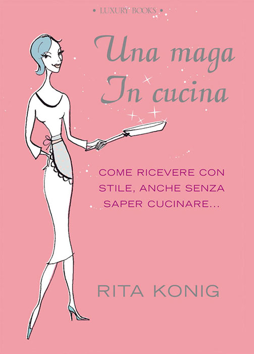 Una maga in cucina