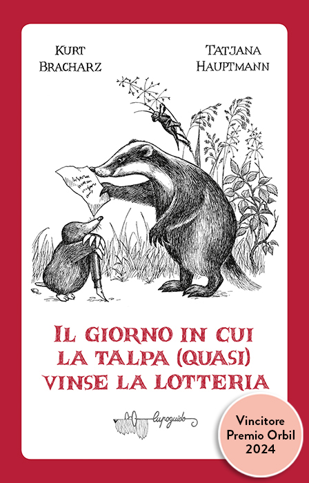 Il giorno in cui la talpa (quasi) vinse la lotteria