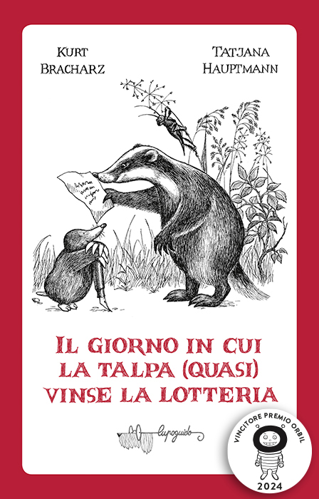 Il giorno in cui la talpa (quasi) vinse la lotteria