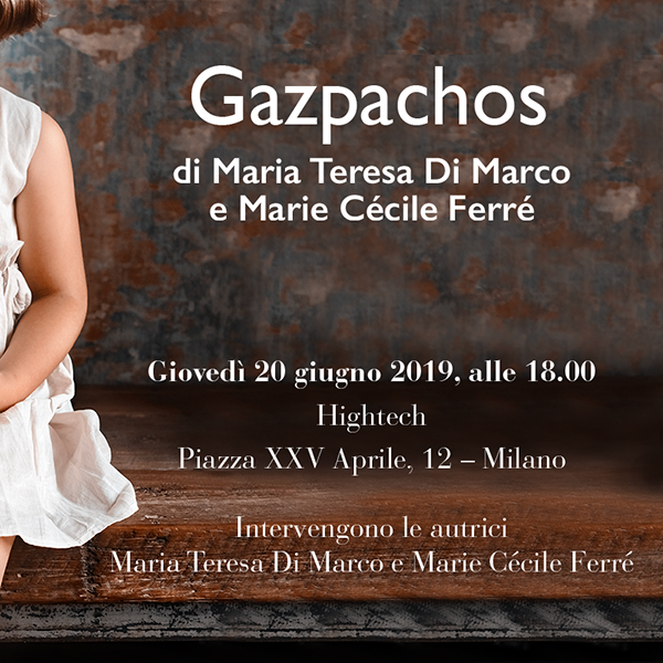 Gazpachos da HighTech a Milano
