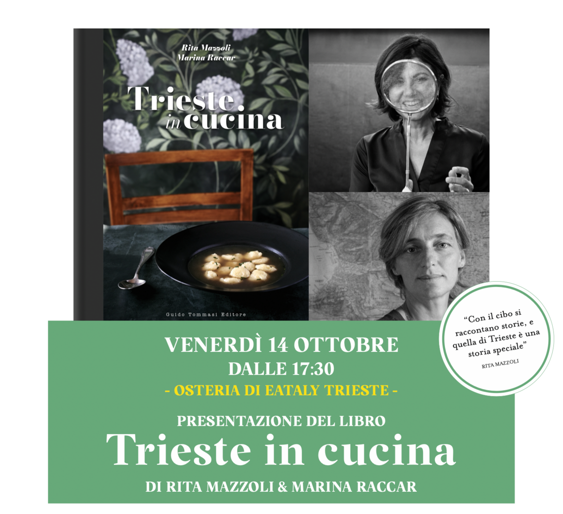 Presentazione Trieste in cucina da Eataly - Trieste