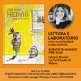 Lettura e laboratorio di Hedvig a Milano